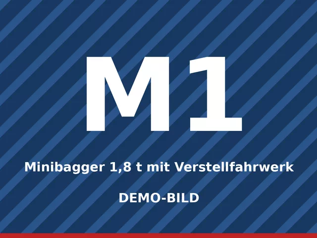 Demo-Bild: Minibagger 1,8 t mit Verstellfahrwerk